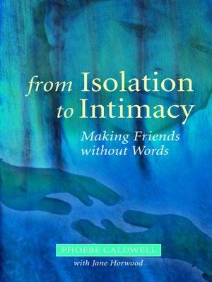 cover image of From Isolation to Intimacy